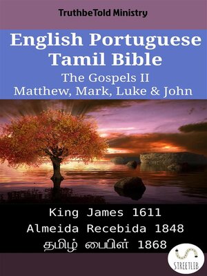 cover image of English Portuguese Tamil Bible--The Gospels II--Matthew, Mark, Luke & John